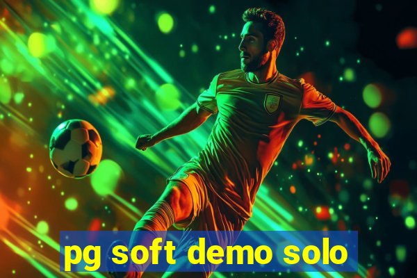 pg soft demo solo